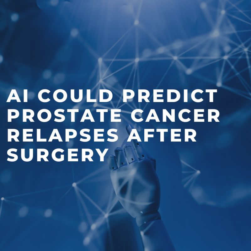 AI-Could-Predict-Prostate-Cancer-Relapses-After-Surgery