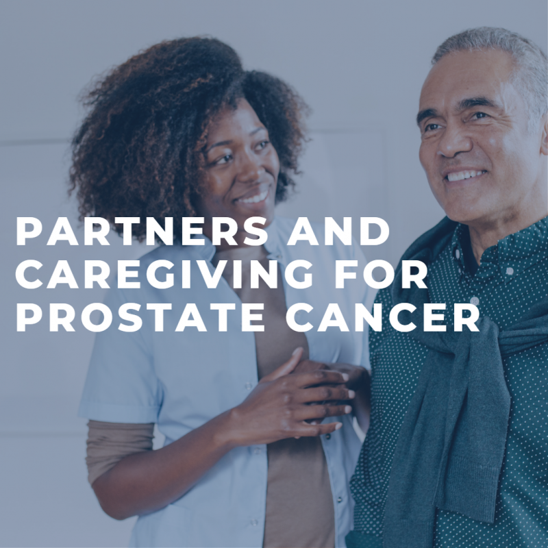 Partners and Caregiving for Prostate Cancer