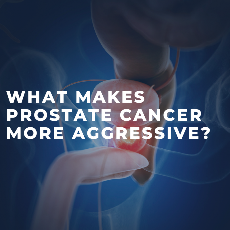 What-Makes-Prostate-Cancer-More-Aggressive